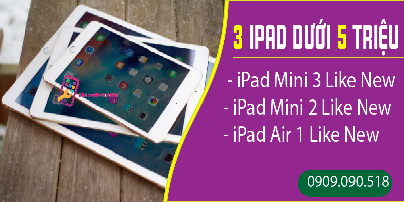 iPad giá rẻ dưới 5 triệu